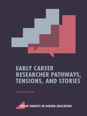 cover image of Early Career Researcher Pathways, Tensions, and Stories